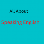 about speaking english