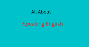 about speaking english