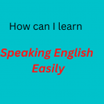 learn speaking english easily