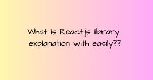 react.js library